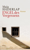 Haderlap: Engel des Vergessens