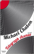 Chabon: Telegraph Avenue