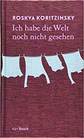Ich habe die Welt noch nicht gesehen