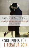 Modiano: Cafe der verlorenen Jugend