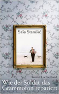 Stanisic: Wie der Soldat...